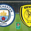 Man City vs Burton Albion Carabao Cup