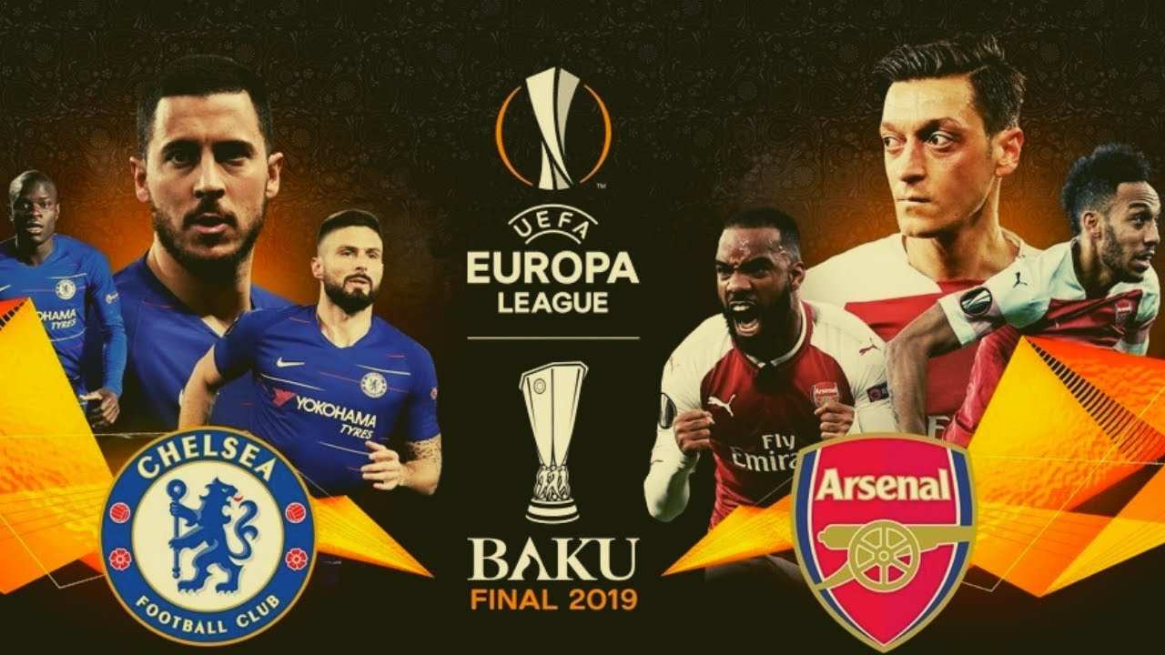 Arsenal vs Chelsea - Europa League Final 2019