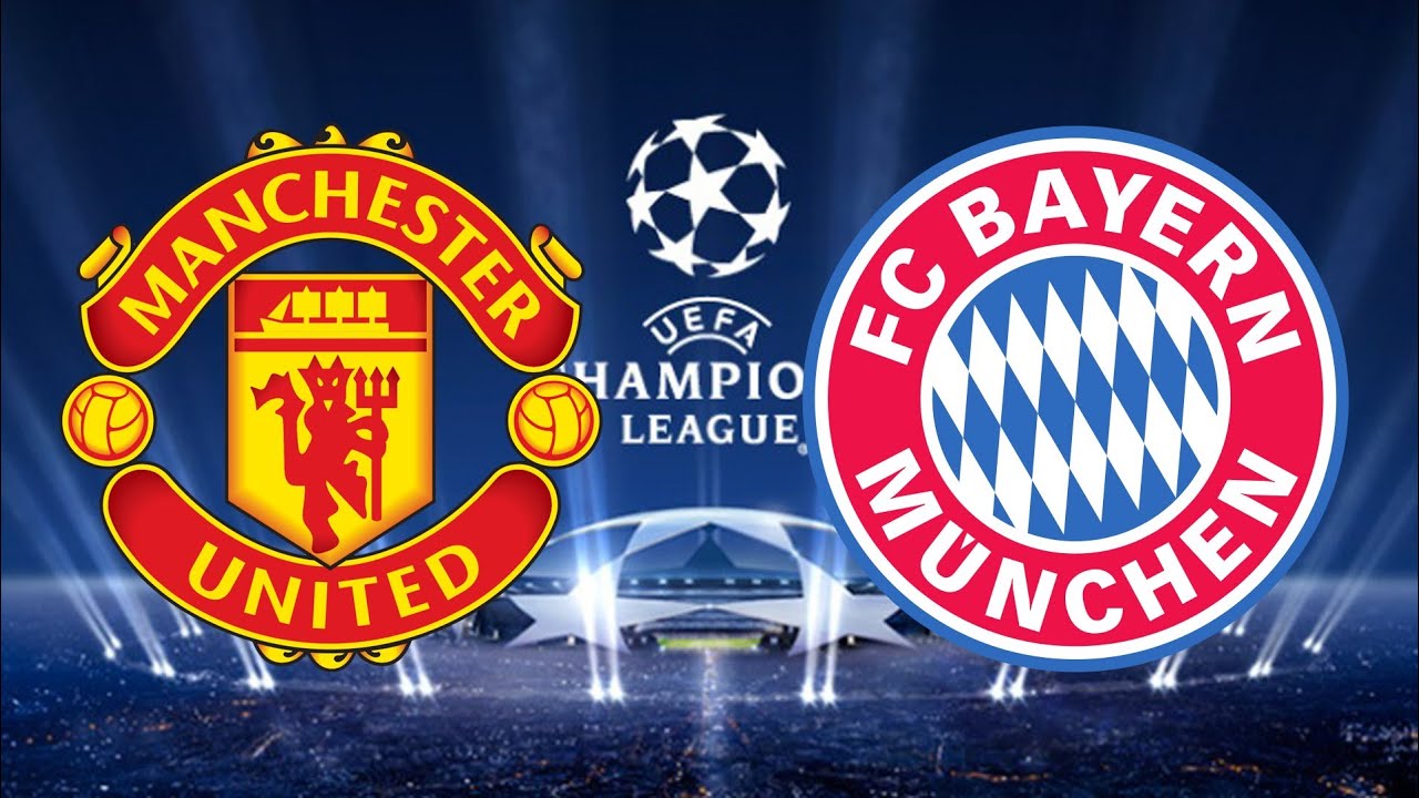 Man Utd vs Bayern Munich Champions League